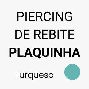 Piercing de Rebite Plaquinha - Escolha a Cor