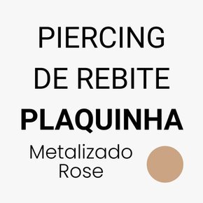 Piercing de Rebite Plaquinha - Escolha a Cor
